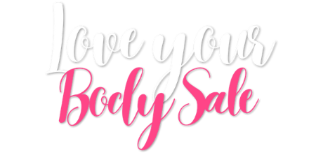 Imagine pentru categorie Love your body sales ❤️